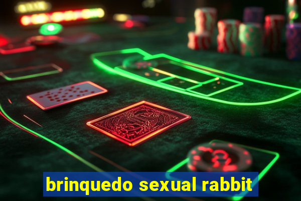 brinquedo sexual rabbit